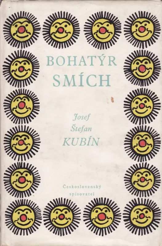 Josef Štefan Kubín Bohatýr smích
