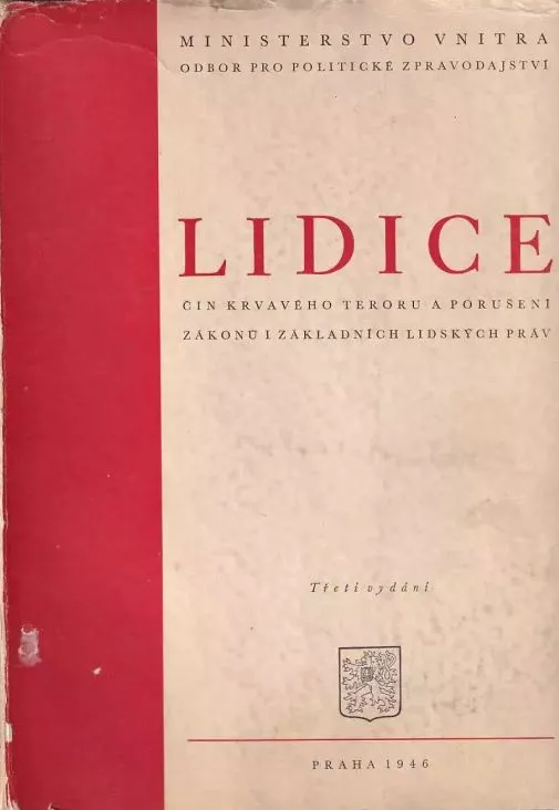 Lidice : čin krvavého teroru a porušení zákonů i základních lidských