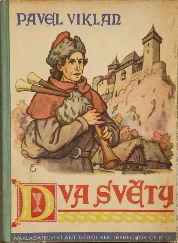 Pavel Viklan Dva světy ilustrace Miloš Endler 1941