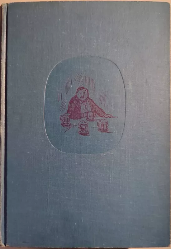 Svatopluk Čech Výlety a pestré cesty pana Broučka a společníků 1956