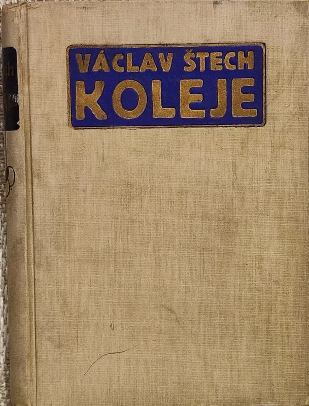 Václav Štech Koleje