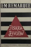 Erich Maria Remarque Jiskra života