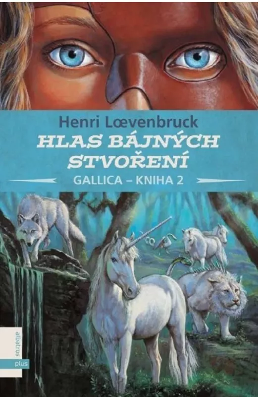 Henri Loevenbruck Hlas Bájných stvoření Gallica kniha 2