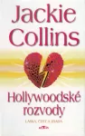 Jackie Collins Hollywoodské rozvody