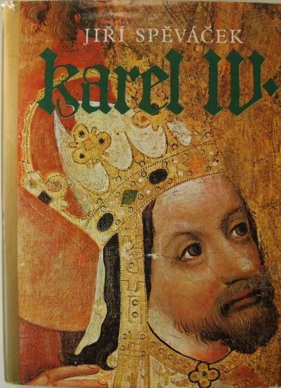 Jiří Spěváček Karel IV.