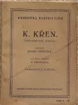 Josef Vévoda K. Křen : životopisný nástin 1927