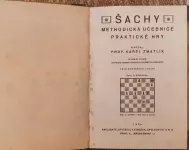 Karel Zmatlík Šachy - Methodická učebnice praktické hry 1934