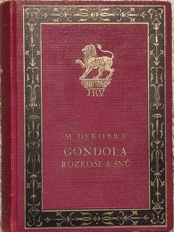 Maurice Dekobra Gondola rozkoše a snů