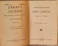 Teodor Jeske-Choinski Tiara a koruna : román z XI. století