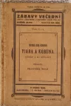 Teodor Jeske-Choinski Tiara a koruna : román z XI. století