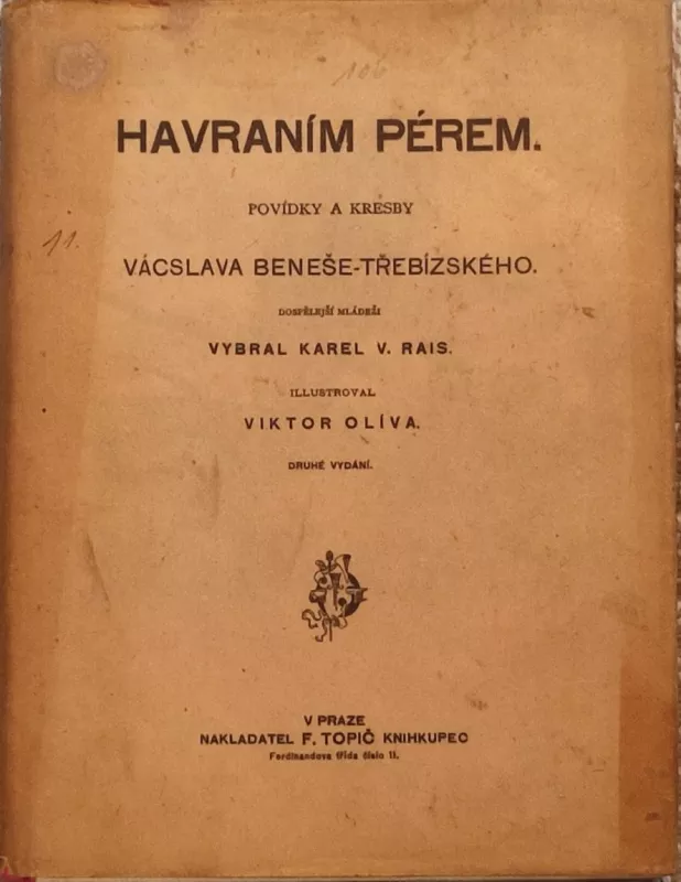 Václav Beneš Třebízský Havraním pérem ilustrace Viktor Oliva