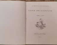 Zdeněk Wirth , Antonín Matějček Česká architektura XIX. století 1922