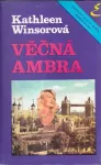 Kathleen Winsor Věčná Ambra.