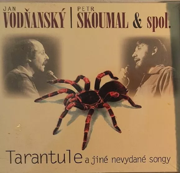 CD Vodňanský Jan/Skoumal Petr Tarantule a jiné nevydané songy