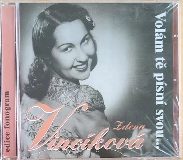 CD Zdena Vincíková – Volám Tě Písní Svou...