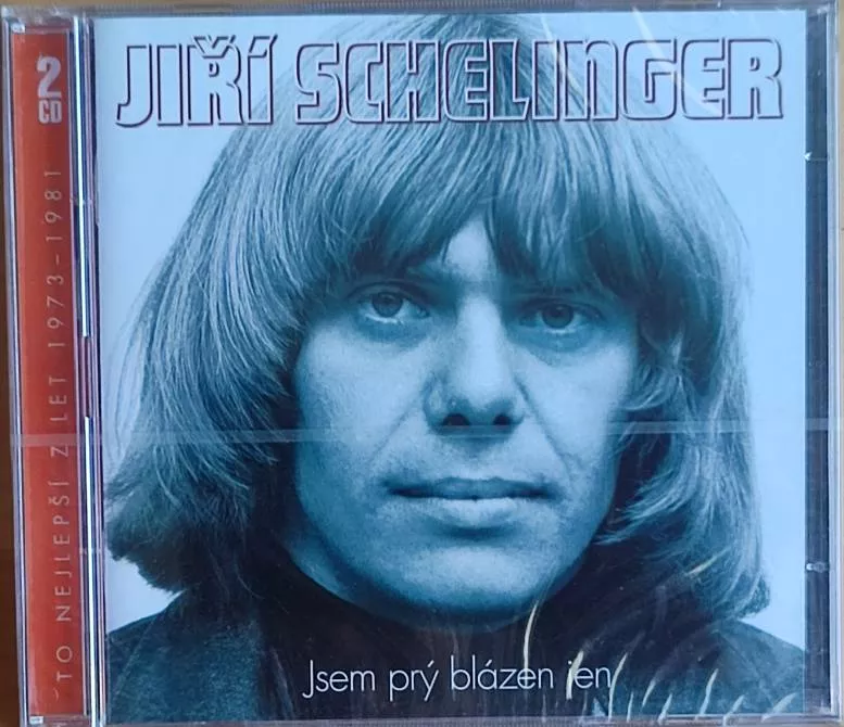 2CD Schelinger Jiří - Jsem prý blázen jen