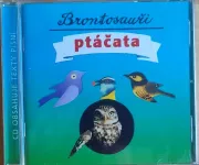 CD Brontosauři: Ptáčata