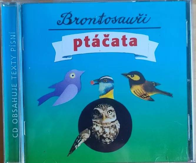 CD Brontosauři: Ptáčata