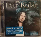 CD Kolář Petr - Bez křídel