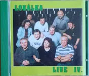CD Lokálka Live IV. - Co Dům Dal |