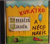 CD Paleček • Janík ‎– Kukátko A Něco Navíc
