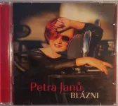 CD Petra Janů : Blázni