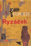 John Steinbeck Ryzáček