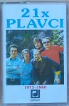 MC Kazeta - 21x Plavci (1973-1980)