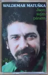 MC Waldemar Matuška - Jsem svým pánem
