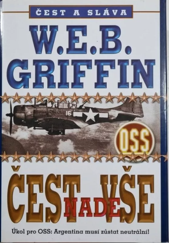 William Edmund Butterworth III Griffin Čest nade vše