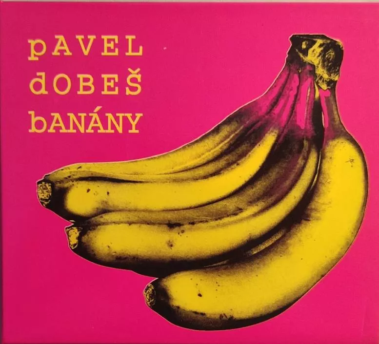 CD Dobeš Pavel - Banány