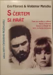 CD Eva Pilarová & Waldemar Matuška S čertem si hrát