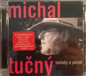 CD Tučný Michal - Balady a písně