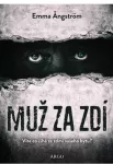 Emma Angström Muž za zdí