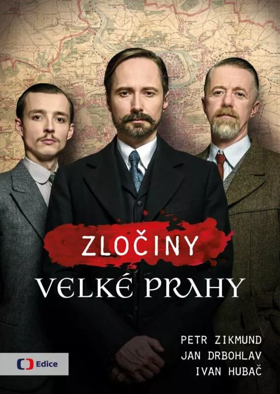 Jan Drbohlav, Petr Zikmund, Ivan Hubač Zločiny Velké Prahy