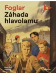 Jaroslav Foglar Záhada hlavolamu il. Jiří Grus +poselství ze Stínadel