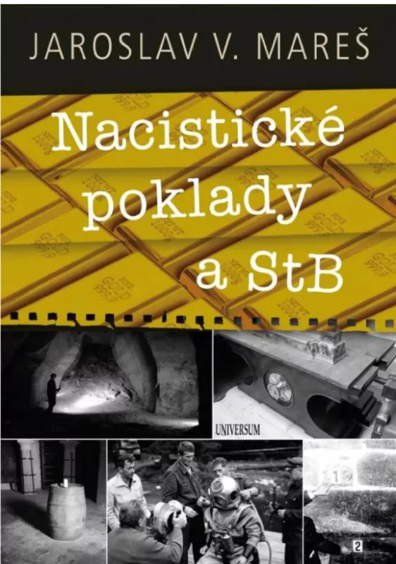 Jaroslav V. Mareš Nacistické poklady a StB