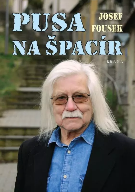 Josef Fousek Pusa na špacír