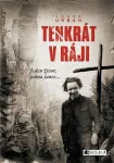 Josef Urban Tenkrát v ráji