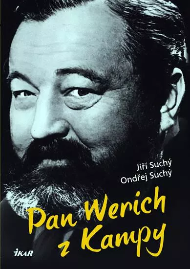 Ondřej Suchý, Jiří Suchý Pan Werich z Kampy