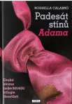 Rossella Calabró Padesát stínů Adama