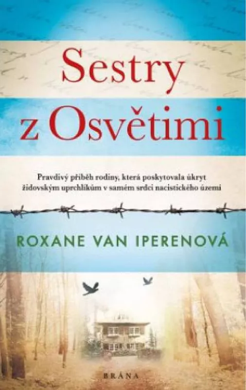 Roxane Van Iperen Sestry z Osvětimi