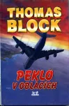 Thomas H. Block Peklo v oblacích