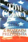 Tom Clancy Z rozkazu prezidenta