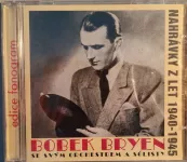 CD Bobek Bryen - Nahrávky z let 1940-1945
