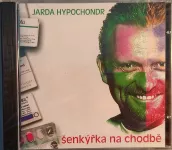 CD Hypochondr Jarda - Šenkýřka na chodbě