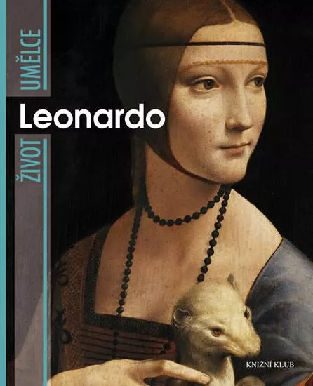 Crispino Enrica Život umělce Leonardo