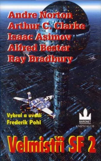 Frederik George Pohl Jr Velmistři SF 2