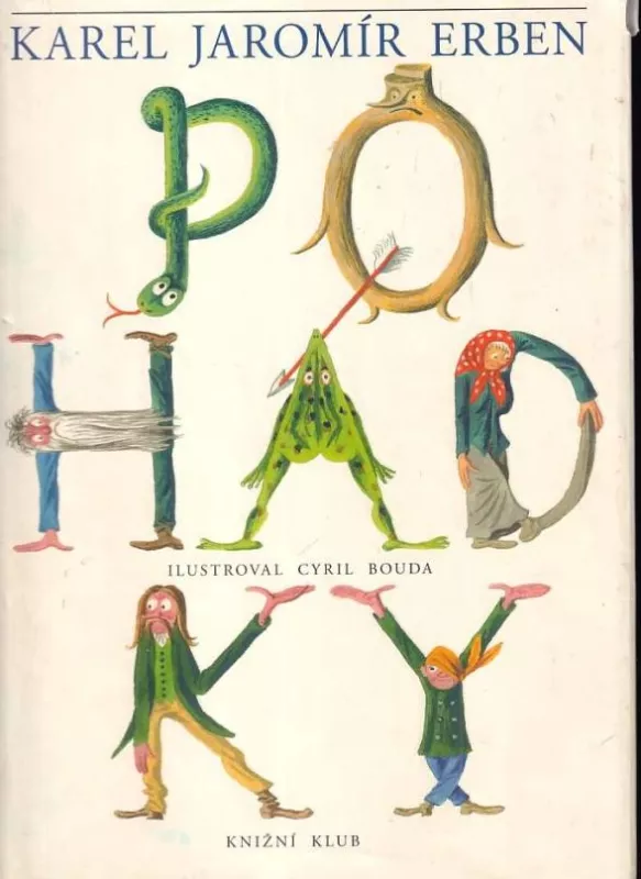 Karel Jaromír Erben Pohádky ilustrace Cyril Bouda