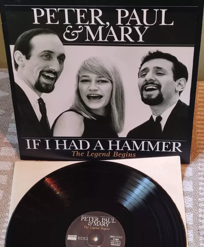 LP Peter, Paul And Mary - If I Had A Hammer - The Legend Begin VG+/NM-